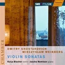 Chostakovitch & Weinberg : Sonates Pour Violon
