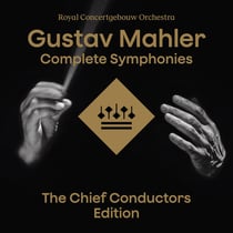 Gustav Mahler: Complete Symphonies -The Chief Conductor Édition - édition;limitée