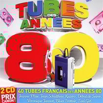 Tubes des années 80
