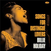Songs For Distingué Lovers