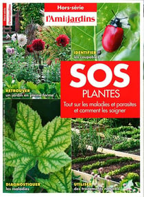 SOS plantes. Tout sur les maladies et parasites et comment les soigner