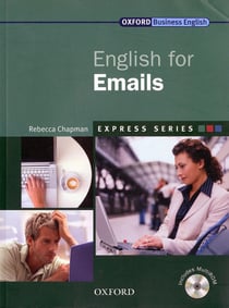 EXPRESS: ENGLISH FOR EMAILS STUDENT'S BOOK AND MULTIROM