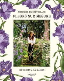 Fleurs sur mesure : Du jardin à la maison
