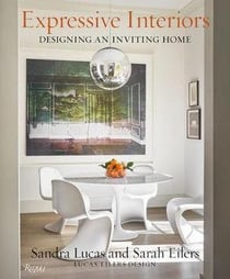 Expressive interiors : designing an inviting home