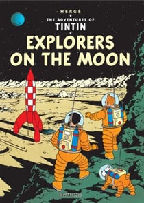 The adventures of Tintin Tome 17 : explorers on the moon