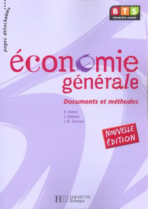 Économie générale - documents et méthodes (édition 2004)