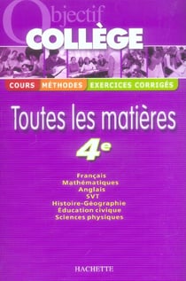 Objectif college - toutes les matieres
