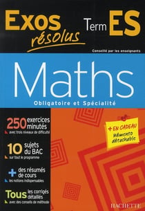 Exos résolus - mathématiques - terminale es
