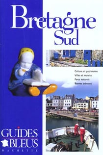 Guides bleus - bretagne sud