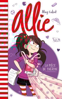Allie Tome 4 : la pièce de théâtre