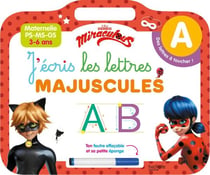 Miraculous - j'écris les lettres majuscules