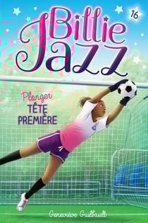 Billie Jazz Tome 16 : Plonger tête première