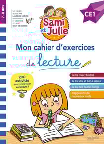 Sami et Julie : CE1 - Mon cahier d'exercices de lecture