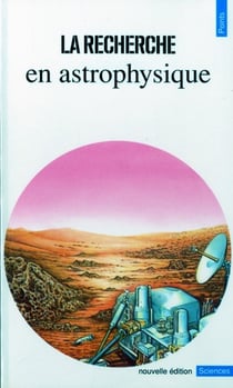 La recherche en astrophysique