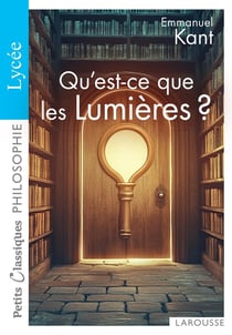 Qu'est-ce que les Lumières ?