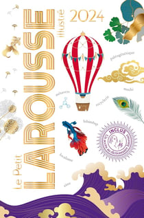 Petit Larousse illustré (édition 2024)