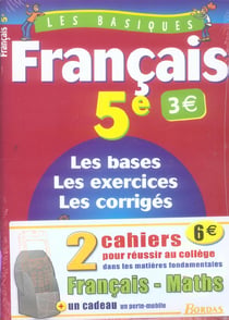 Les basiques bordas - francais - maths - 5eme