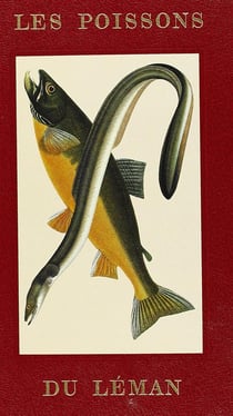 Les poissons du léman - fiches signalétiques et recettes culinaires des espéces comestibles