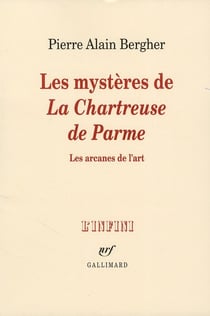 Les mystères de "La Chartreuse de Parme"
