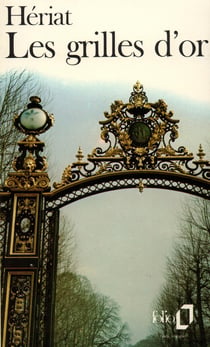 Les Grilles d'or
