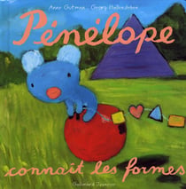 Pénélope connaît les formes