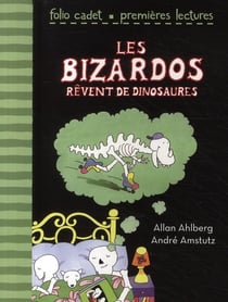 Les bizardos rêvent de dinosaures