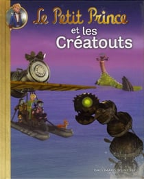 Le petit prince et les créatouts