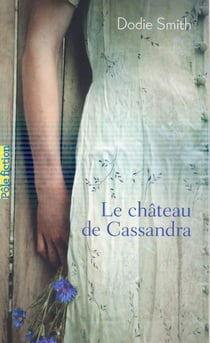 Le château de Cassandra
