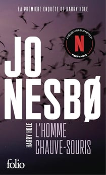 L'homme chauve-souris : Une enquête de l'inspecteur Harry Hole