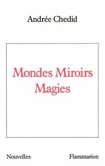 Mondes Miroirs Magies