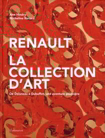 Renault, la collection d'art - de Doisneau à Dubuffet, une aventure pionnière