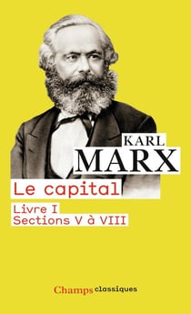 Le capital (liv.I - sect.V-VIII)