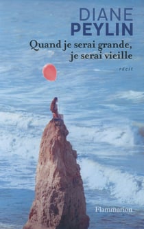 Quand je serai grande, je serai vieille