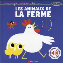Les Animaux De La Ferme : Mes Imagiers Dans Tous Les Sens (Des 9 Mois)