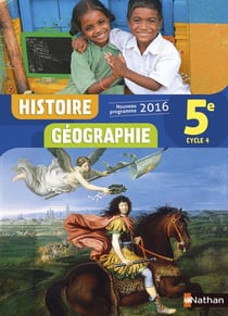 Histoire-géographie - 5ème - livre de l'élève (édition 2016)