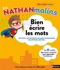 LES NATHAN MALINS : bien écrire les mots - CE1 et CE2 - 7/9 ans (édition 2017)
