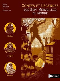 Contes et légendes Tome 64 : contes et légendes des sept merveilles du Monde