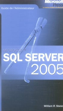 Sql server 2005 - guide de l'administrateur