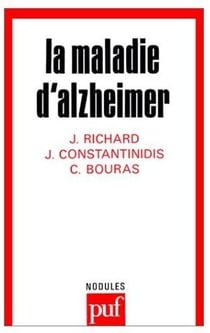 La maladie d'Alzheimer
