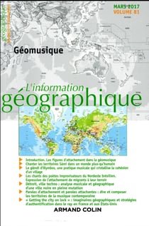L'information géographique (1/2017) Géomusique