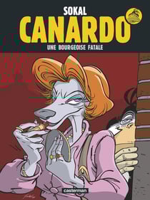 Canardo Tome 17 : une bourgeoise fatale