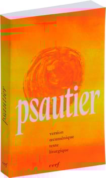 Psautier - Version oecuménique texte liturgique broché
