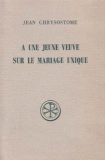 A une jeune veuve- - Sur le mariage unique