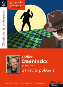 Didier Daeninckx présente... - 21 récits policiers