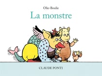 Olie-Boulie : La monstre