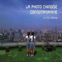 La photo chinoise contemporaine