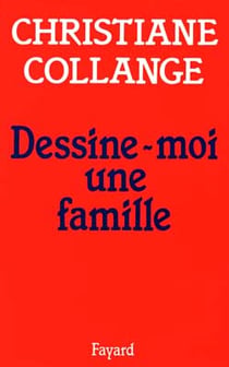 Dessine-moi une famille