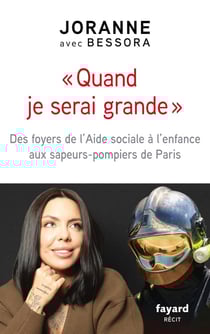 Quand je serai grande" : Des foyers de l'Aide sociale à l'enfance aux sapeurs-pompiers de Paris