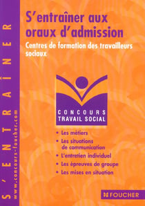 S'entrainer aux oraux d'admission aux centres de travaux sociaux