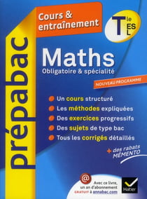 Prépabac cours & entraînement - mathématiques - terminale l, es